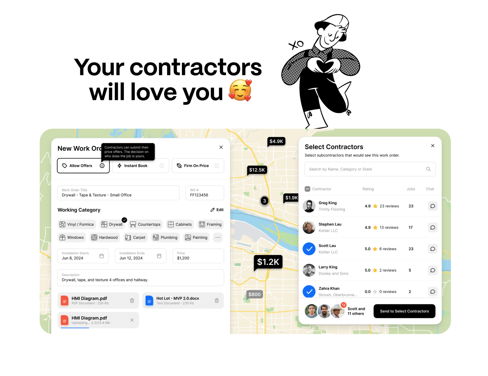 Contractors will love you